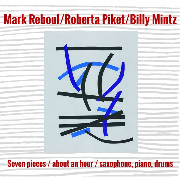 Seven Pieces/About an Hour/Saxophone, Piano, Drums Music CD