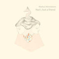 Not I, But a Friend Music CD