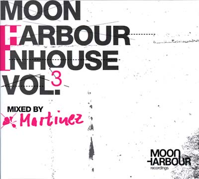 Moon Harbour Inhouse Vol. 3 Music CD