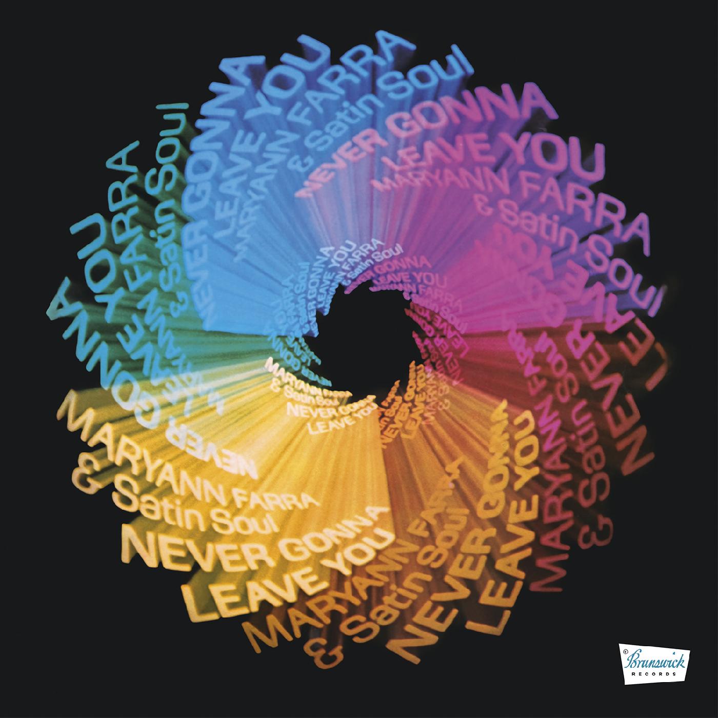 Never Gonna Leave You (Remastered) (CLEAR WITH BLUE, GREEN & PINK SWIRL VINYL) Vinyl Record