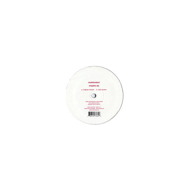 MATHIMIDORI - Ongaku EP Vinyl Record