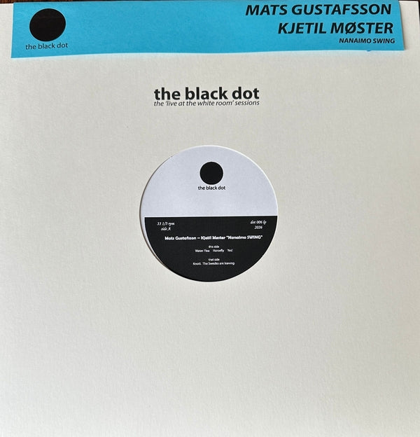 Mats Gustafsson & Kjetil Moster Duo - Nanaimo Swing [LP] Vinyl Record