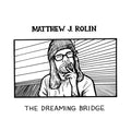 The Dreaming Bridge Vinyl Record