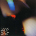 First Day -- Last Day Music CD