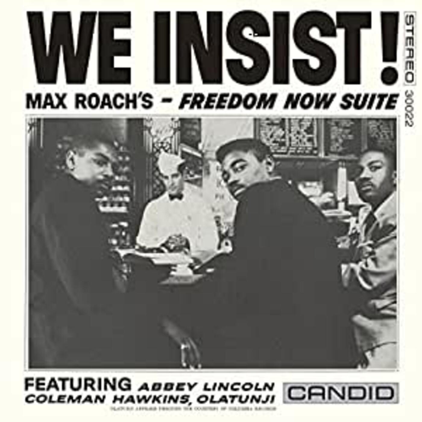 We Insist Max Roach's Freedom Now Suite Music CD