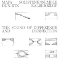 The Sound Of Difference And Connection Vinyl Record