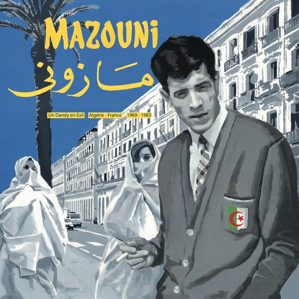 Un Dandy En Exil - Algerie/France - 1969/1983 Music CD