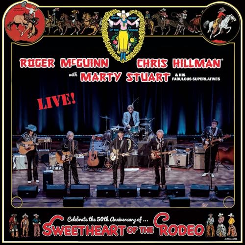 Sweetheart Of The Rodeo-50Th Anniversary Live Music CD