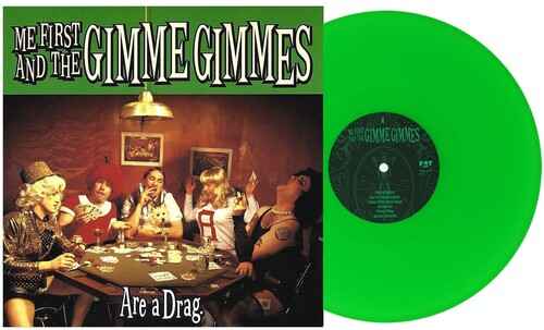 Me First And The Gimme Gimmes - Are a Drag (Green Colored Vinyl) Vinyl Record
