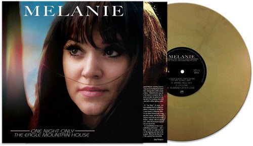 Melanie - One Night Only: Eagle Mountain House (Gold Vinyl) Vinyl Record