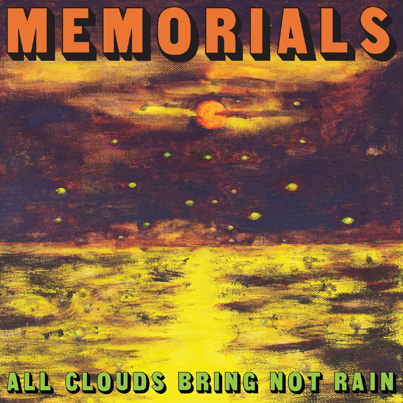 All Clouds Bring Not Rain (Indie Exclusive Citrus Yellow Vinyl) Vinyl Record