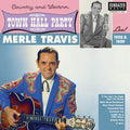 Merle Travis Live At Town Hall Party 1958 & 1959 Vinyl Record