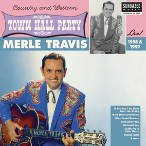 Merle Travis Live At Town Hall Party 1958 & 1959 Vinyl Record