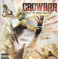 Crowbar - Sever The Wicked Hand (ORANGE VINYL) |