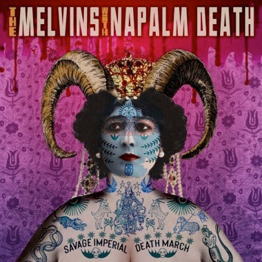 Melvins with Napalm Death - Savage Imperial Death March (VINYL) |