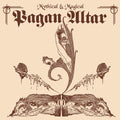 Pagan Altar - (PRE ORDER 4/17/26) Mythical & Magical (VINYL) |