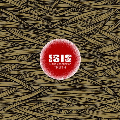 ISIS - (PRESALE 5/8/26) In the Absence of Truth (2xVINYL) | Mint (M) Mint (M)