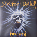 Six Feet Under - Haunted (VINYL) |