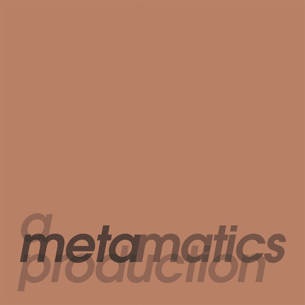 A Metamatics Production Vinyl Record