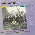 On Remote Patrol Music CD