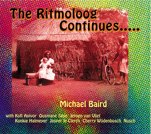 The Ritmoloog Continues..... Music CD