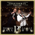 Michael Ball/Alfie Boe - Together In Vegas [LP] Vinyl Record