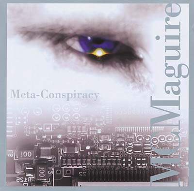Michael C. Maguire: Meta-Conspiracy Music CD