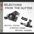 Michael Foster - Selections From The Gutter |