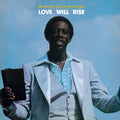 Love Will Rise [Vinyl]