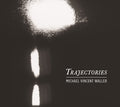 Trajectories Music CD