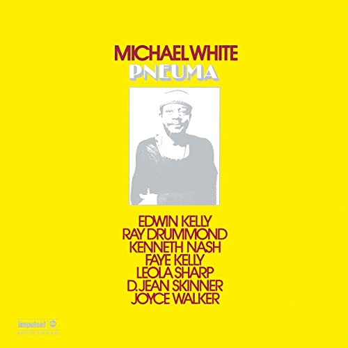 Michael White - Pneuma [LP] Vinyl Record