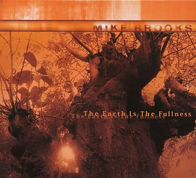 The Earth Is The Fullness Music CD