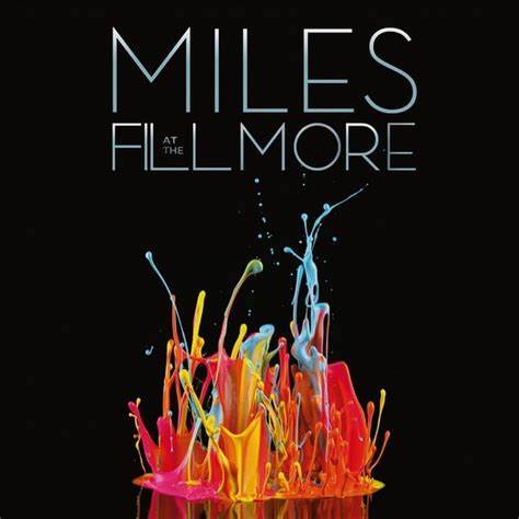 Miles Davis Miles At The Fillmore (The Bootleg Series Vol. 3) (Deluxe Edition, 180 Gram Black Vinyl Boxset) [Import] (6 Lp) Vinyl Record
