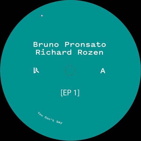 Bruno Pronsato, Richard Rozen - (PRESALE 5/25/26) EP 1 (VINYL) | Mint (M) Mint (M)