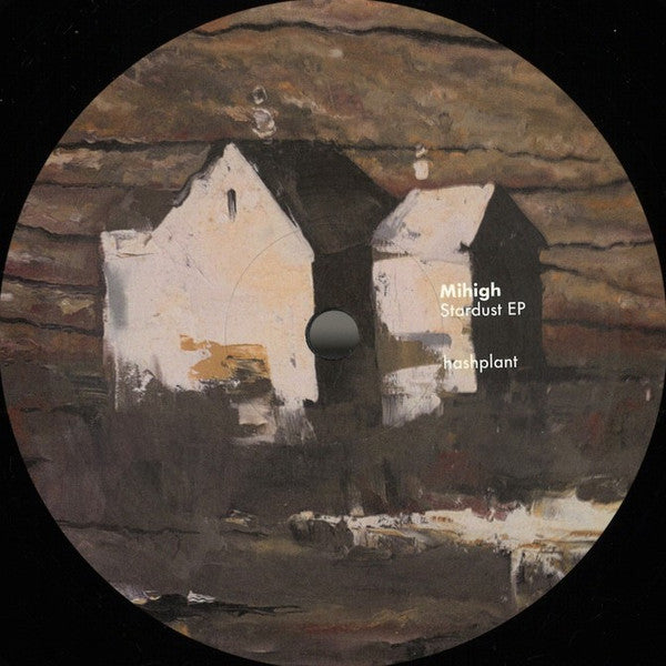 Mihigh - Stardust EP (VINYL) | Mint (M) Mint (M)