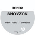 SWAYZAK - (PRE ORDER 5/11/26) Ping Pong / Skoobar (VINYL 12") |