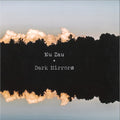 Nu Zau - Dark Mirrors (VINYL) | Mint (M) Mint (M)