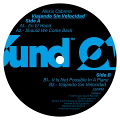 Alexis Cabrera - (PRE-ORDER) Viajando Sin Velocidad (VINYL) |