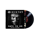 [PRE-ORDER] MINISTRY - Hate To Go - Take Out Or Delivery (Limited) [Black Vinyl] [Vinyl] Vinyl Record