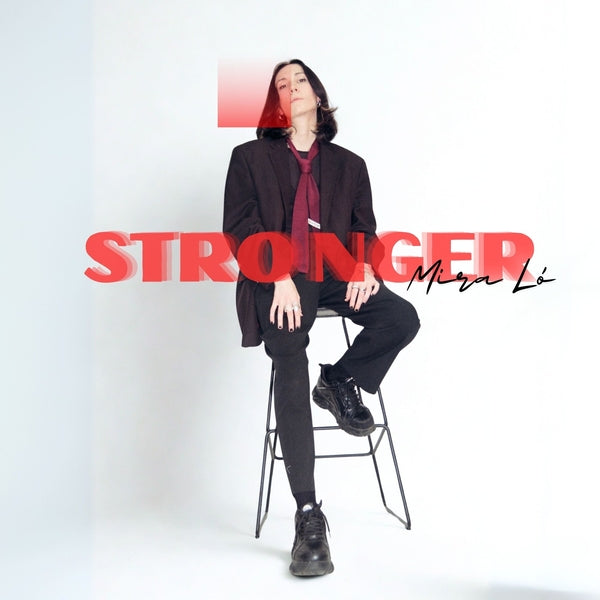 Mira Lo - Stronger [12"] Vinyl Record