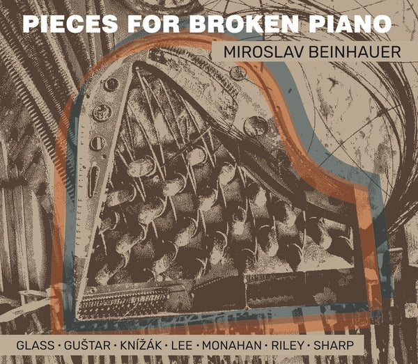Miroslav Beinhauer - Pieces For Broken Piano [CD] |