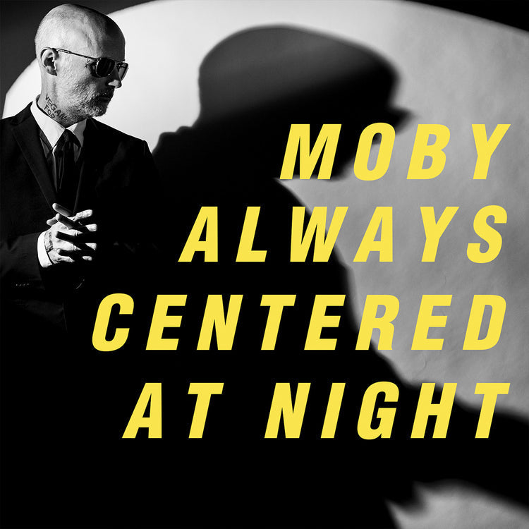 Moby Always Centered At Night (Indie Exclusive, Limited Edition, Yellow Vinyl) (2 Lp's) Vinyl Record
