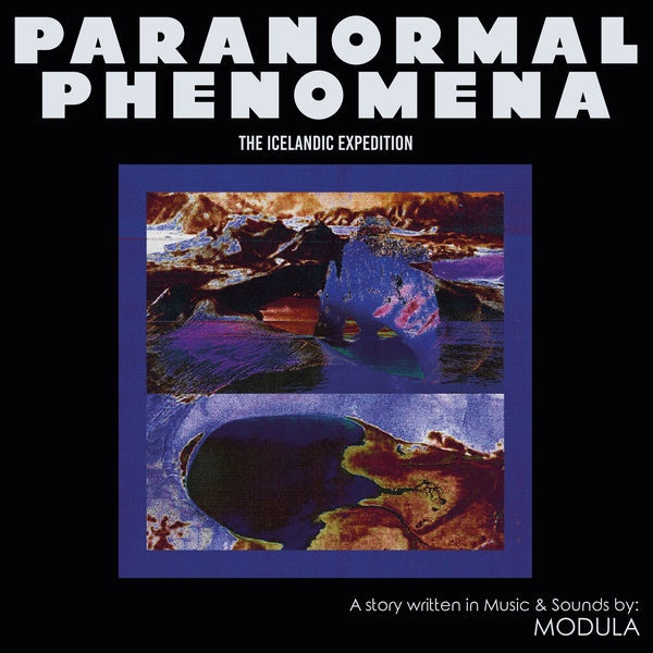 Paranormal Phenomena - The Icelandic Expedition Vinyl Record