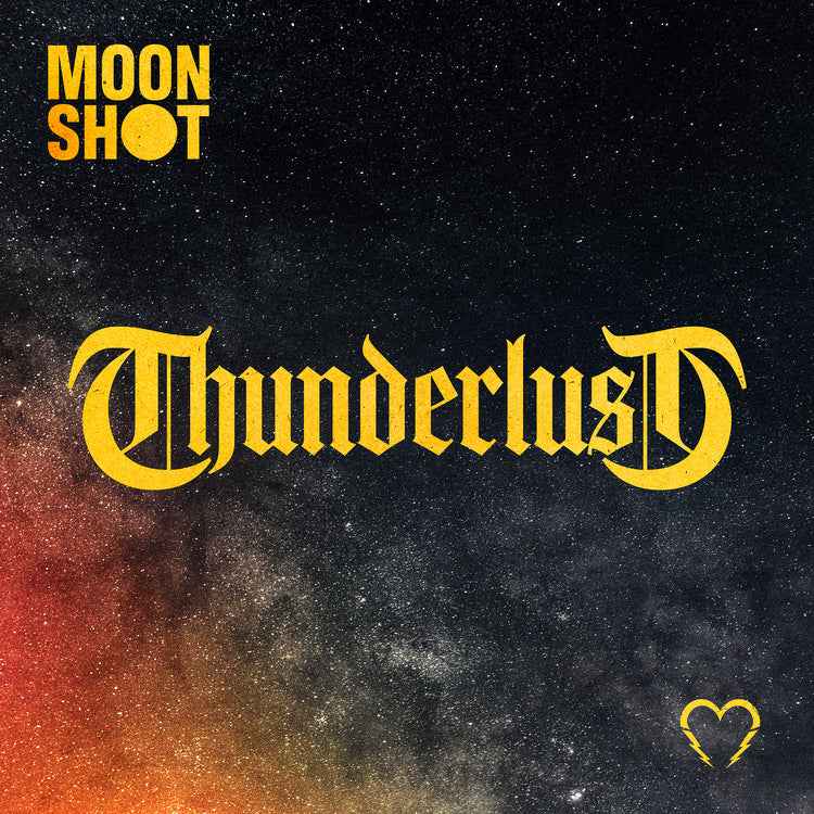 PRE-ORDER Moon Shot - Thunderlust Music CD