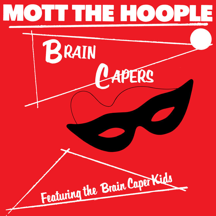 [PRE-ORDER] Mott The Hoople - Brain Capers (Rocktober '26, Brick & Mortar Exclusive) [Black Vinyl] [Vinyl] Vinyl Record
