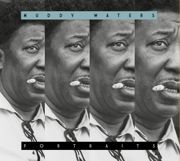 Portraits: Muddy Waters Music CD