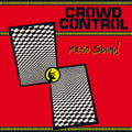 Crowd Control Vinyl Record