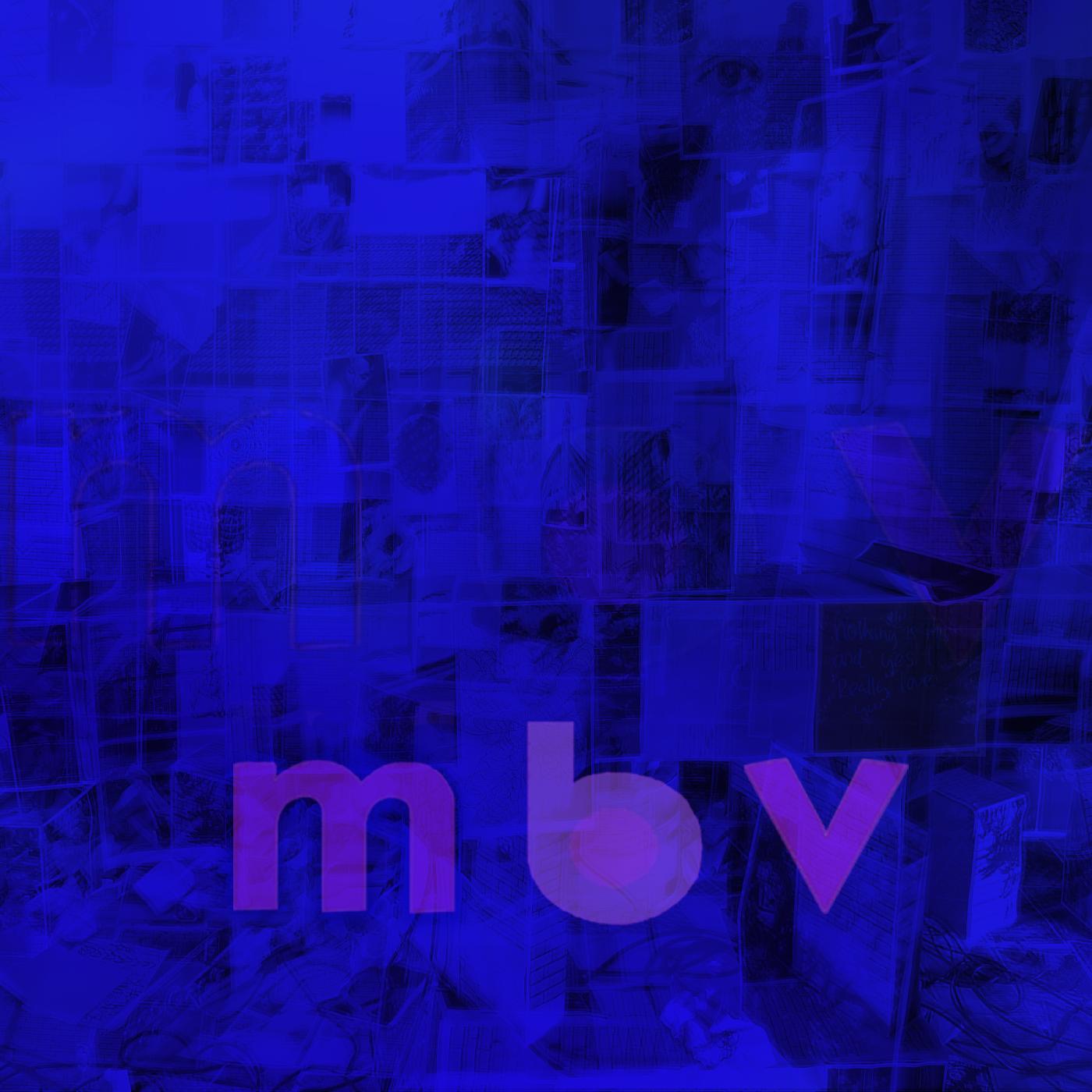 My Bloody Valentine - M B V (CD) | Mint (M) Mint (M)