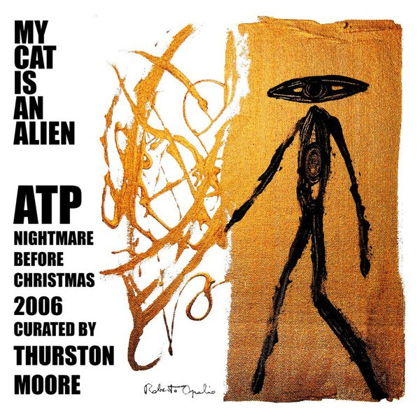 ATP: Nightmare Before Christmas 2006 Curated by Thurston Moore Vinyl Record