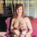 My Pussy Belongs To Daddy (Pink LP) Vinyl Record